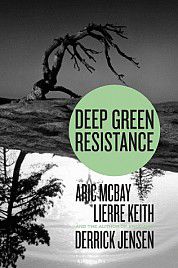 Deep Green Resistance